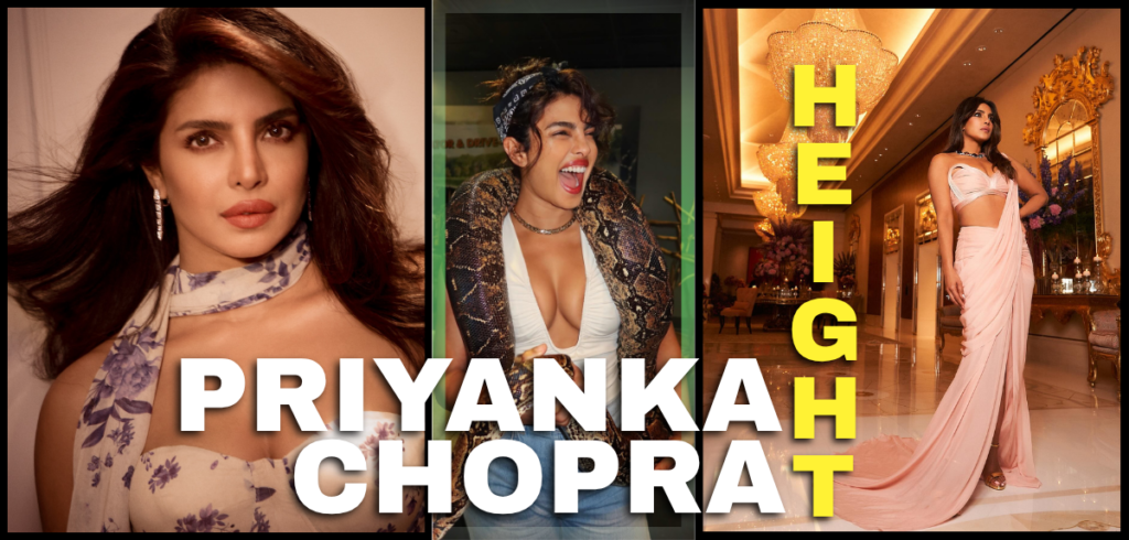 Priyanka Chopra height in feet